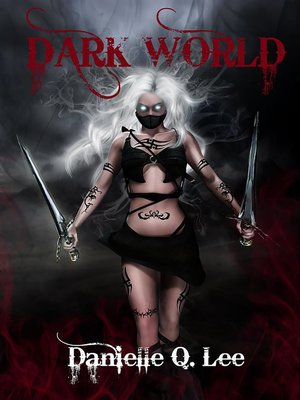 cover image of Dark World (Book I in the Dark World Trilogy)